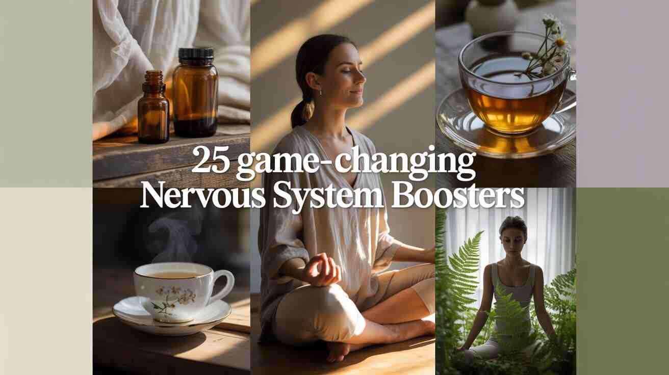 Nervous System Boosters